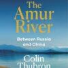The Amur River