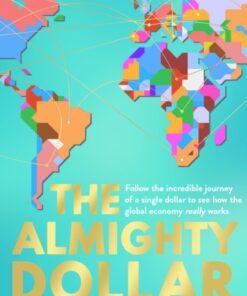 The Almighty Dollar