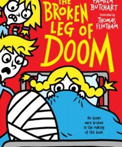 The Broken Leg of Doom