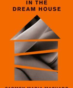 In the Dream House