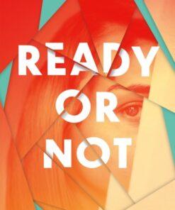 Ready Or Not