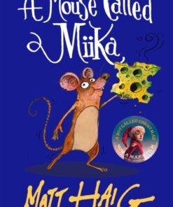 A Mouse Called Miika