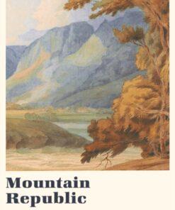 A Mountain Republic