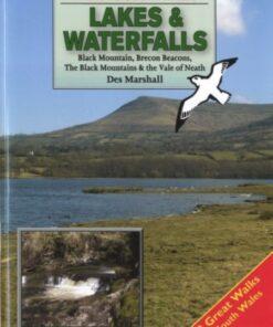Walks To South Wales' Lakes & Waterfalls