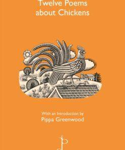 Twelve Poems about Chickens