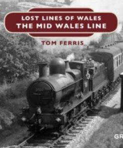 The Mid Wales Line