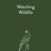 Watching Wildlife