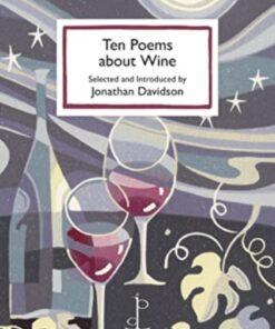 Ten Poems about Wine