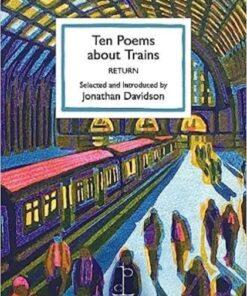 Ten Poems about Trains : RETURN