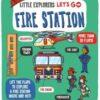 Little Explorers: Let's Go! Fire Station