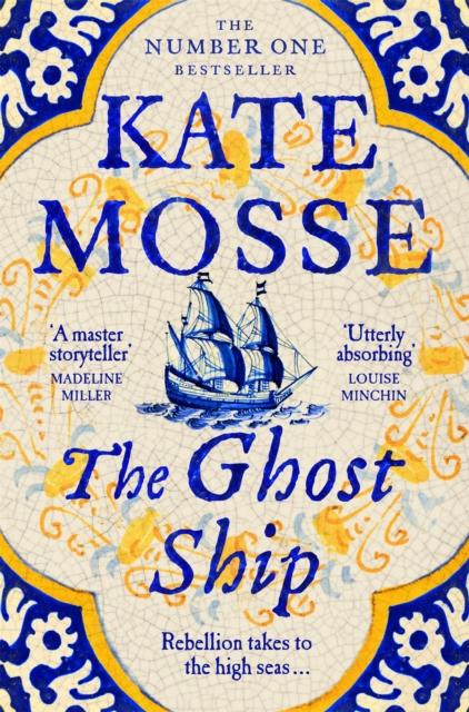The Ghost Ship : An Epic Historical Novel from the No.1 Bestselling Author