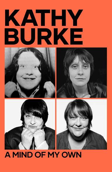 *SIGNED* A Mind Of My Own by Kathy Burke